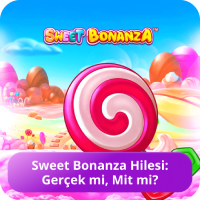 Sweet Bonanza hilesi